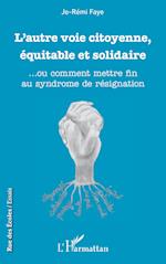 L'autre voie citoyenne, équitable et solidaire