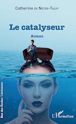 Le catalyseur