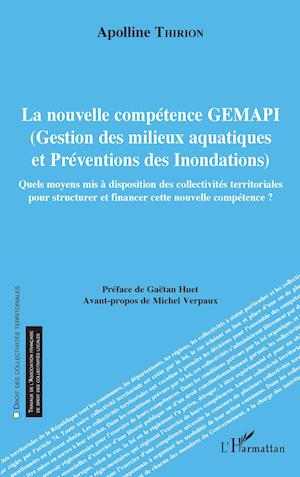 La nouvelle compétence GEMAPI