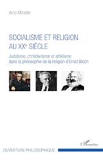 Socialisme et religion au XXe siècle