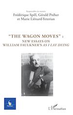 "The Wagon Moves":