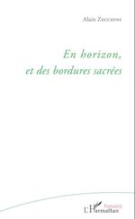 En horizon, et des bordures sacrées