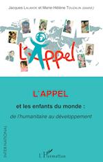 L'Appel et les enfants du monde : de l'humanitaire au développement