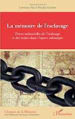 La mémoire de l'esclavage