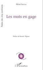 Les mots en gage