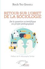 Retour sur l'objet de la sociologie