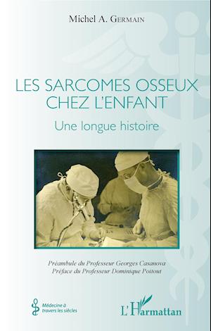 Les sarcomes osseux chez l'enfant