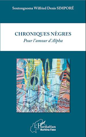 Chroniques nègres