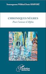 Chroniques nègres