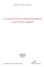 Le concept d'intervention humanitaire vu par l'Ecole anglaise