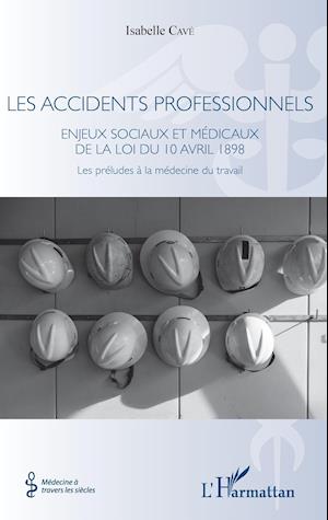 Les accidents professionnels