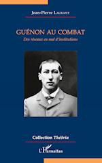 Guénon au combat