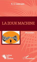 La Zouk machine