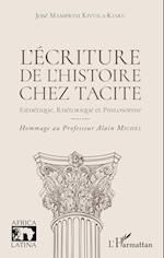 L'écriture de l'histoire chez Tacite