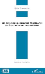 Les chercheurs collectifs coopératifs et l'école moderne : perspectives