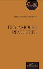 Des amours révoltés