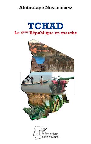 Tchad La 4ème République en marche