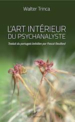 L'art intérieur du psychanalyste