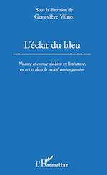 L'Éclat du bleu