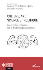 Culture, art, science et politique