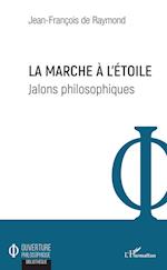 La marche à l'étoile