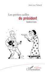 Les petites cailles du président