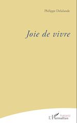 Joie de vivre