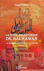 Le rêve palestinien de Balhawan
