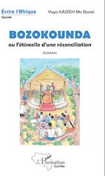 Bozokounda ou l'étincelle d'une réconciliation