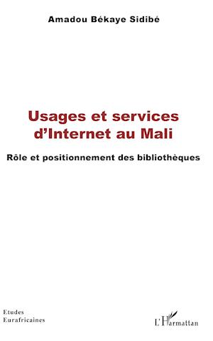 Usages et services d'Internet au Mali