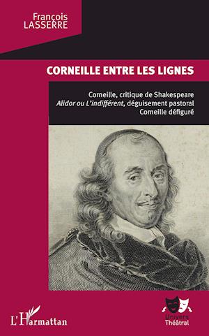 Corneille entre les lignes