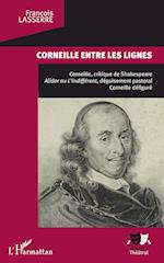 Corneille entre les lignes