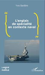 L'anglais de spécialité en contexte naval