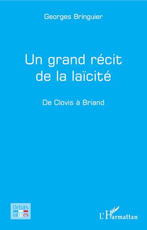 Un grand récit de la laïcité