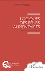 Logiques des peurs alimentaires