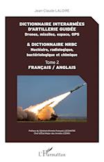 Dictionnaire interarmées d'artillerie guidée et dictionnaire NRBC