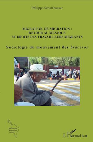 Migration, dé-migration : Retour au Mexique