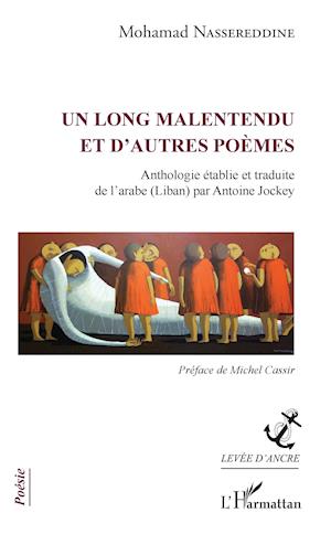 Un long malentendu et d'autres poèmes