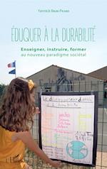 Eduquer à la durabilité