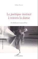 Le Poétique instinct à travers la danse