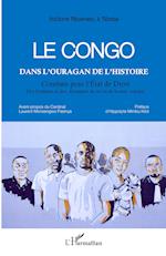 Le Congo dans l'ouragan de l'histoire