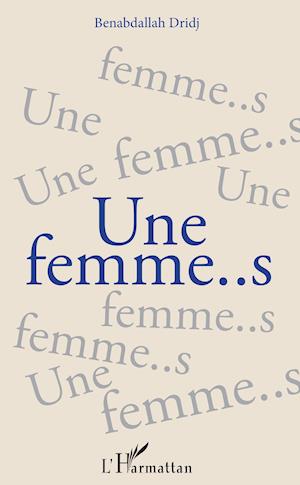 Une femme..s