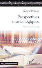 Prospectives musicologiques