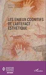 Les enjeux cognitifs de l'artefact esthétique