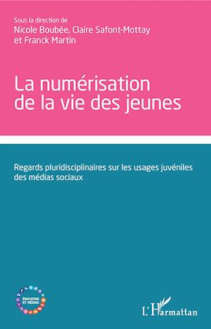 La numérisation de la vie des jeunes