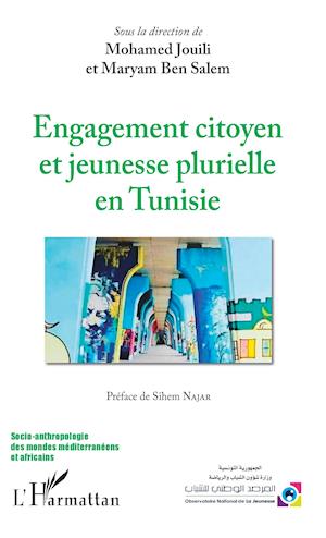 Engagement citoyen et jeunesse plurielle en Tunisie