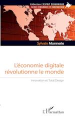 L'économie digitale révolutionne le monde