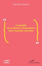 Conquête de la liberté d'expression chez Nathalie Sarraute