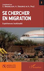 Se chercher en migration