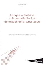 Le juge, la doctrine et le contrôle des lois de révision de la constitution